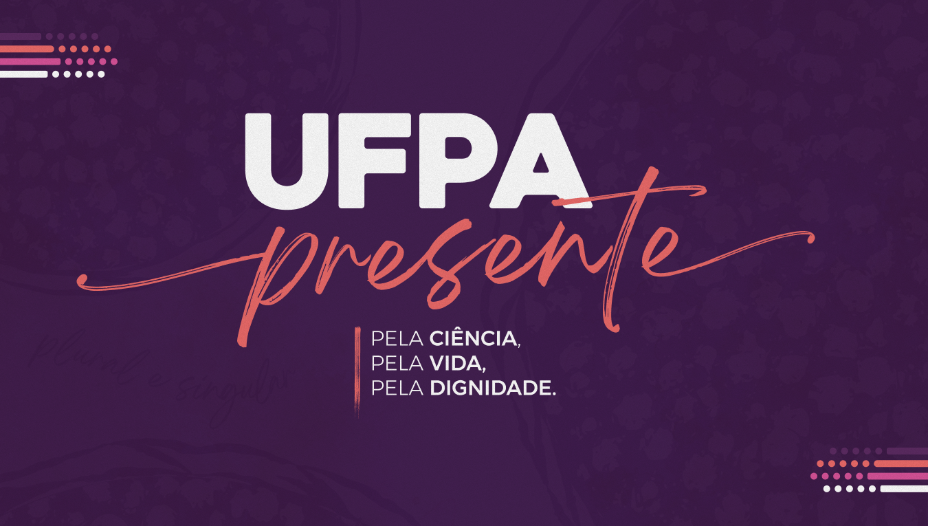 UFPA Presente